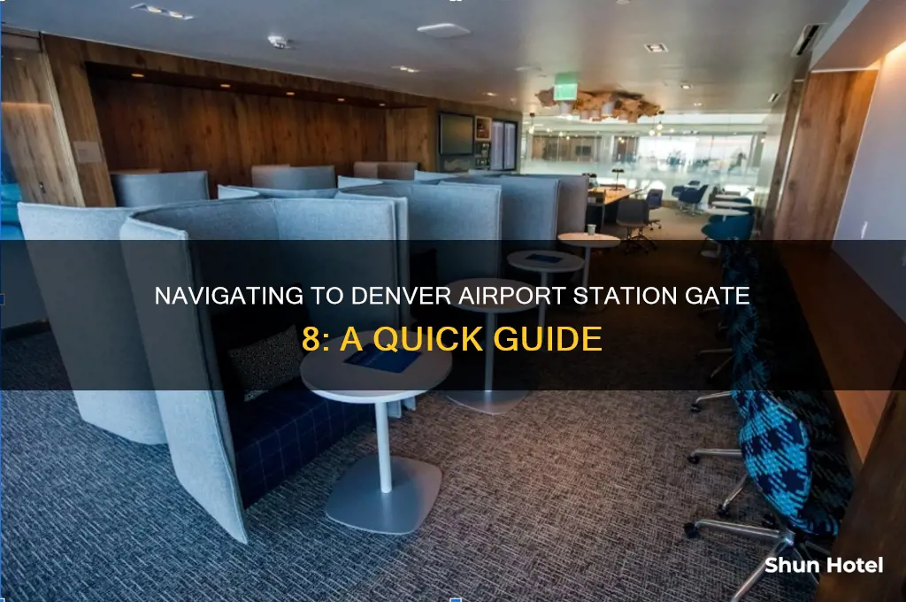 how to get to denver airport station gate 8
