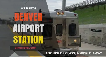 Navigating to Denver Airport Station: A Quick and Easy Guide