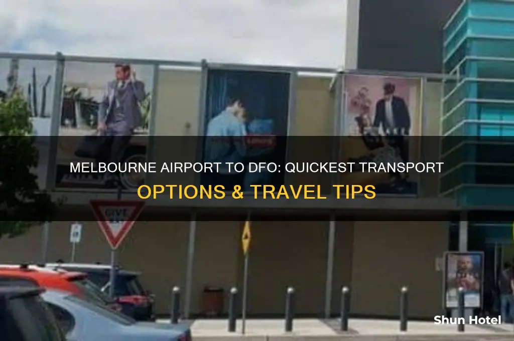 how to get to dfo from melbourne airport