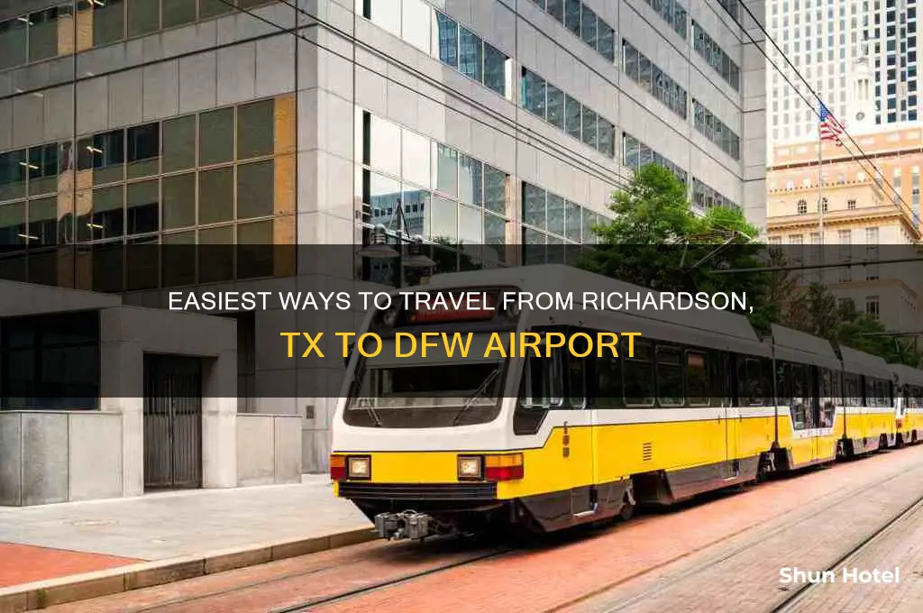 how to get to dfw airport from richardson tx