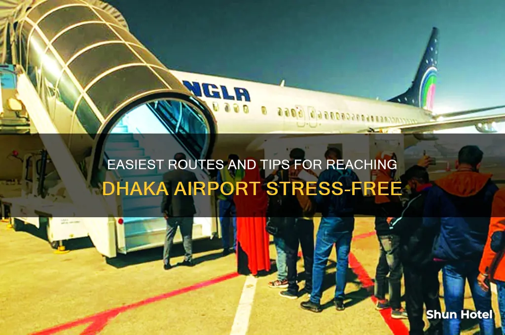 how to get to dhaka airport