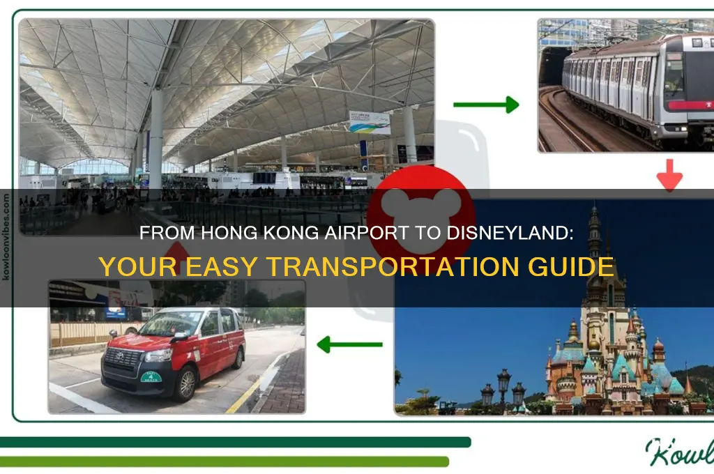 how to get to disneyland from airport hong kong