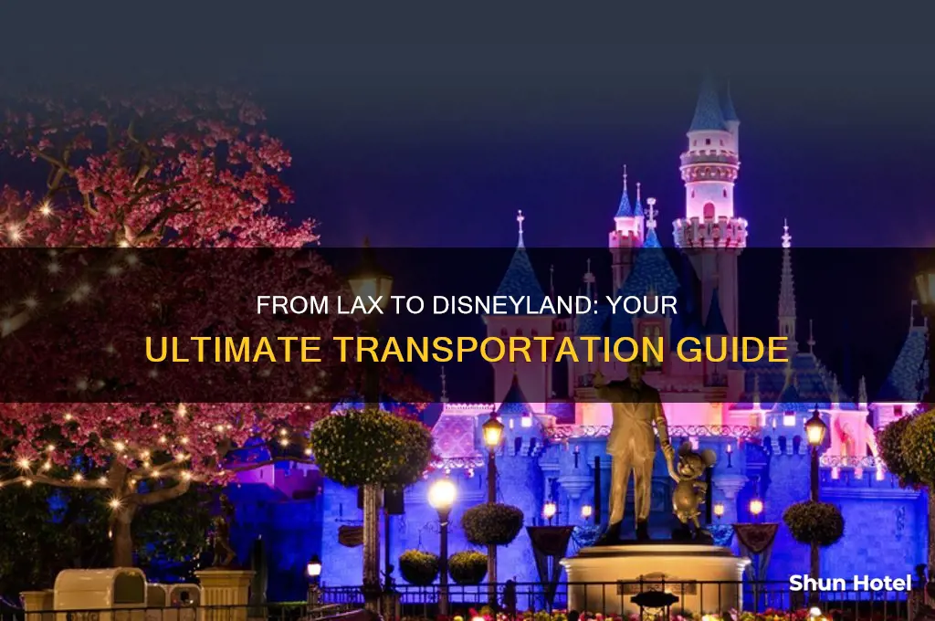 how to get to disneyland from lax airport