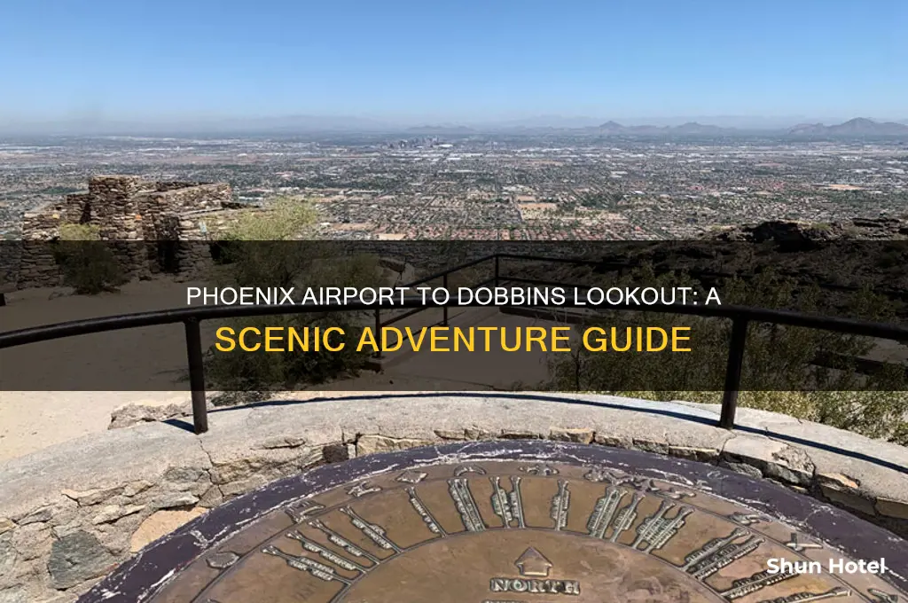 how to get to dobbins lookout from phoenix airport