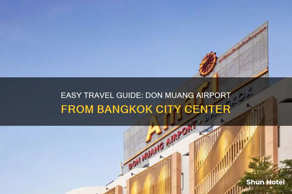 how to get to don muang airport from bangkok