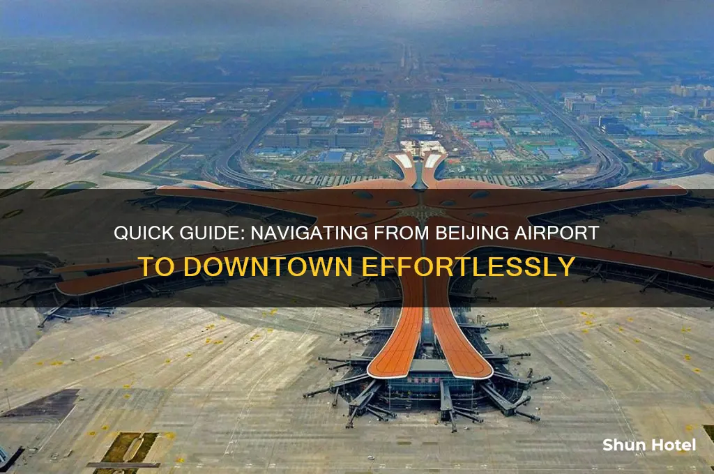 how to get to downtown beijing from airport