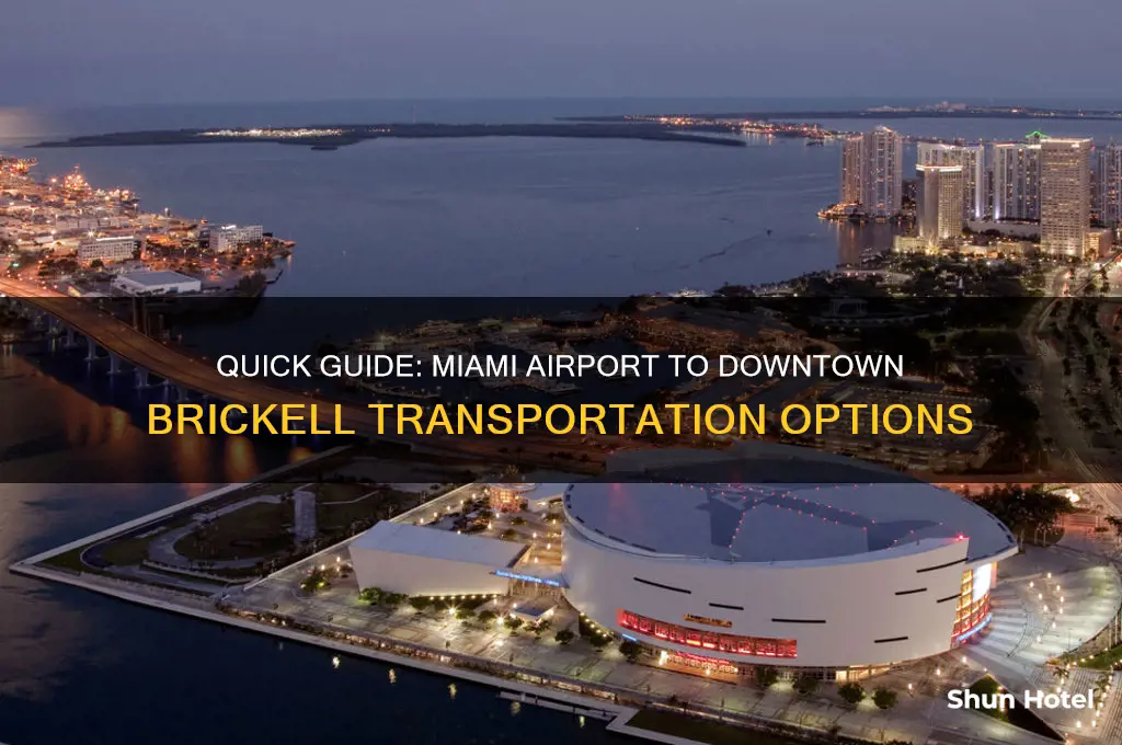 how to get to downtown brickell miami from airport