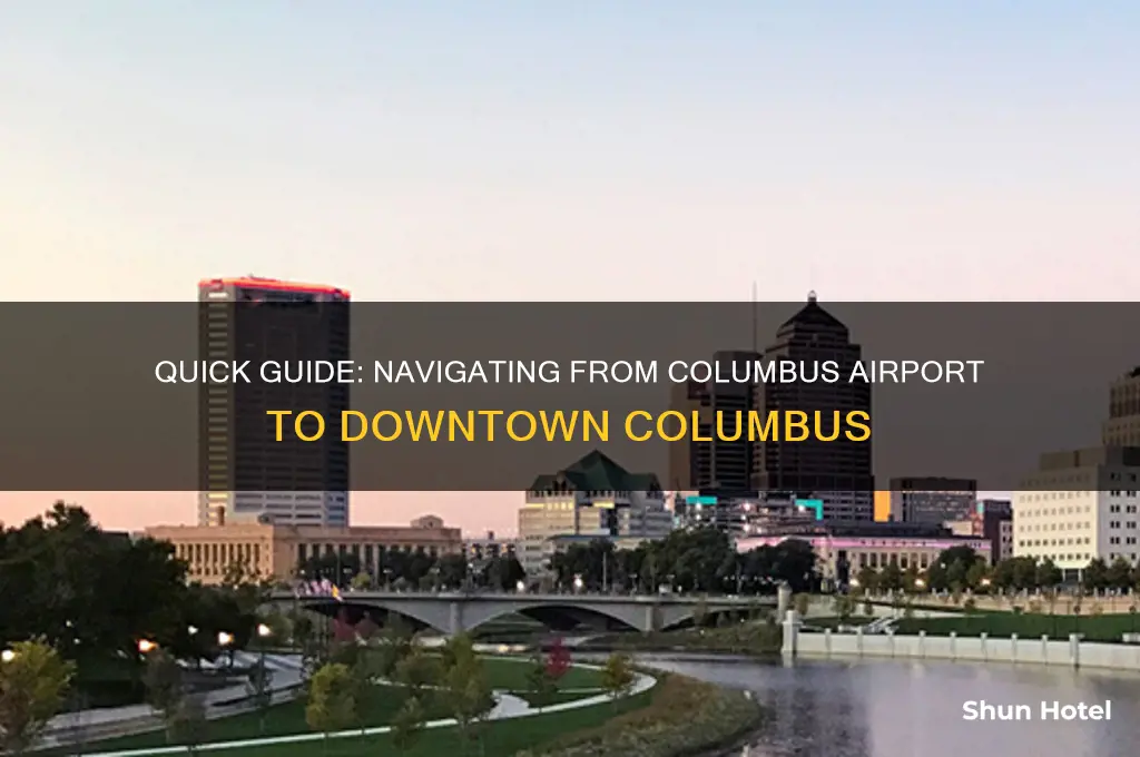 how to get to downtown columbus ohio from airport