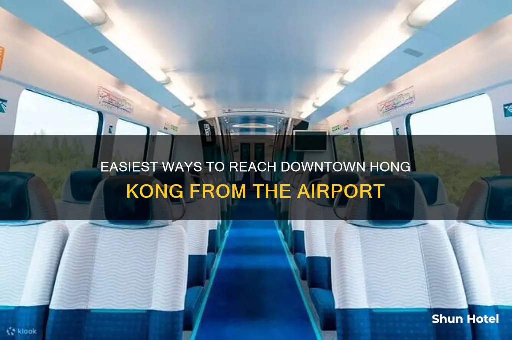 how to get to downtown hong kong from airport