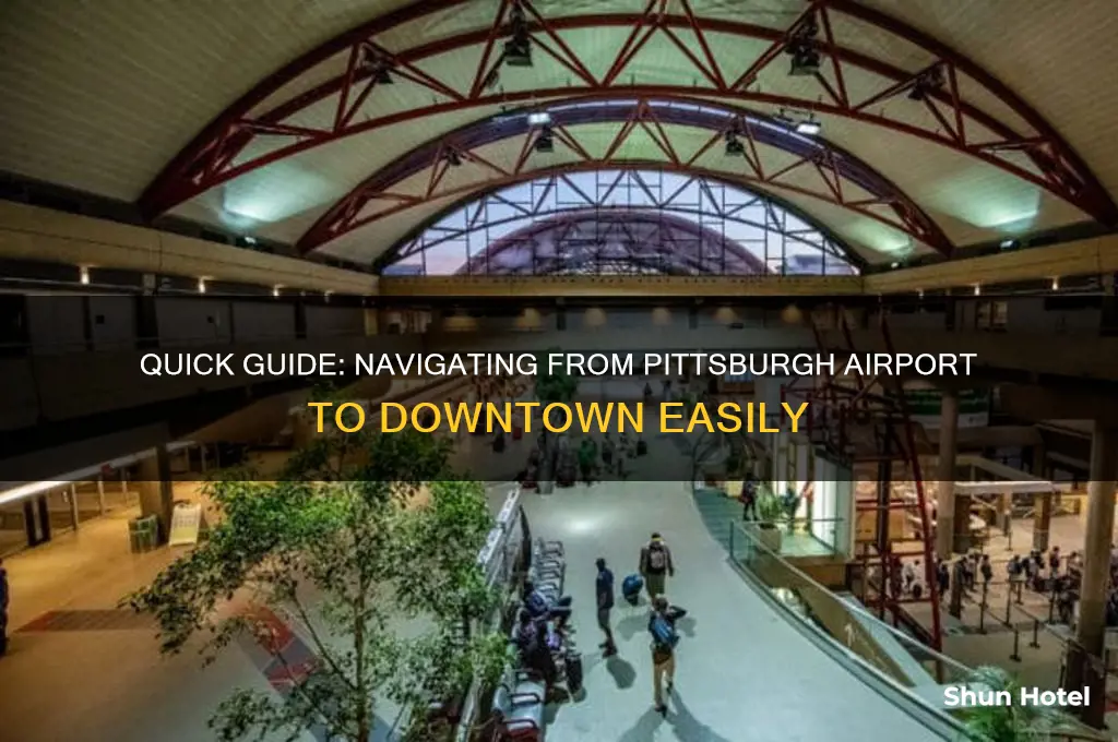 how to get to downtown pittsburgh from airport