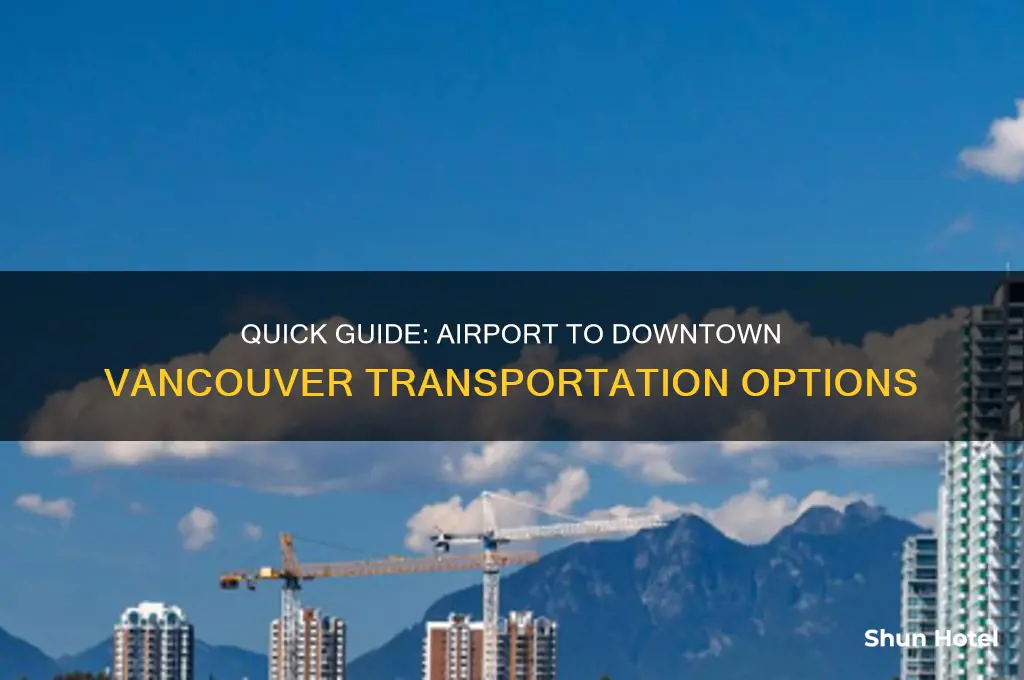 how to get to downtown vancouver from airport