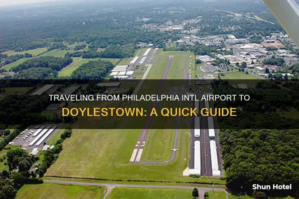 how to get to doylestown from philadelphia intl airport