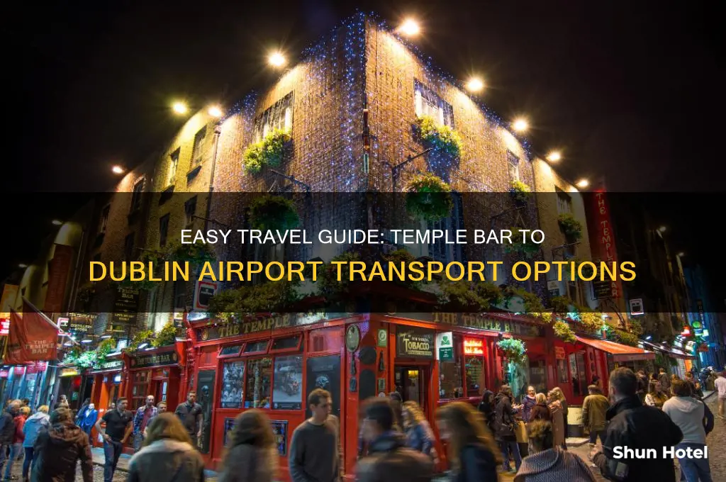 how to get to dublin airport from temple bar