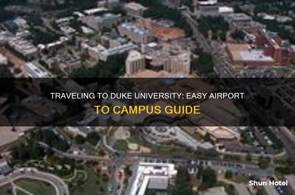 how to get to duke university from airport