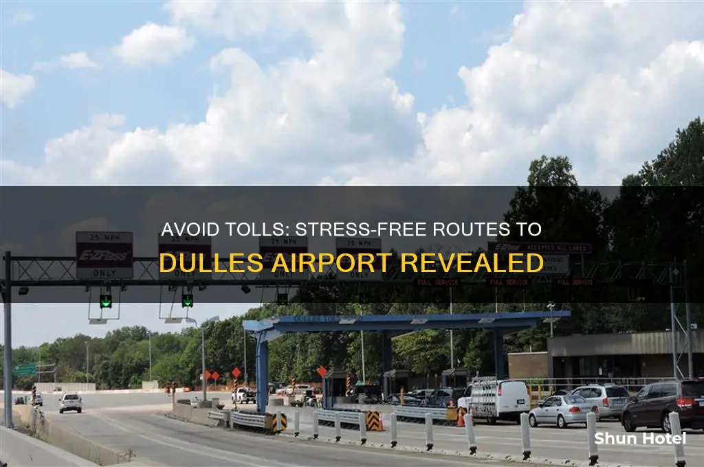 how to get to dulles airport without taking toll roads