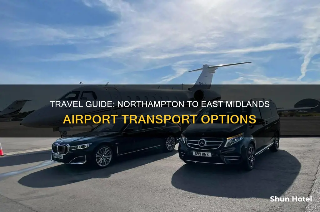 how to get to east midlands airport from northampton
