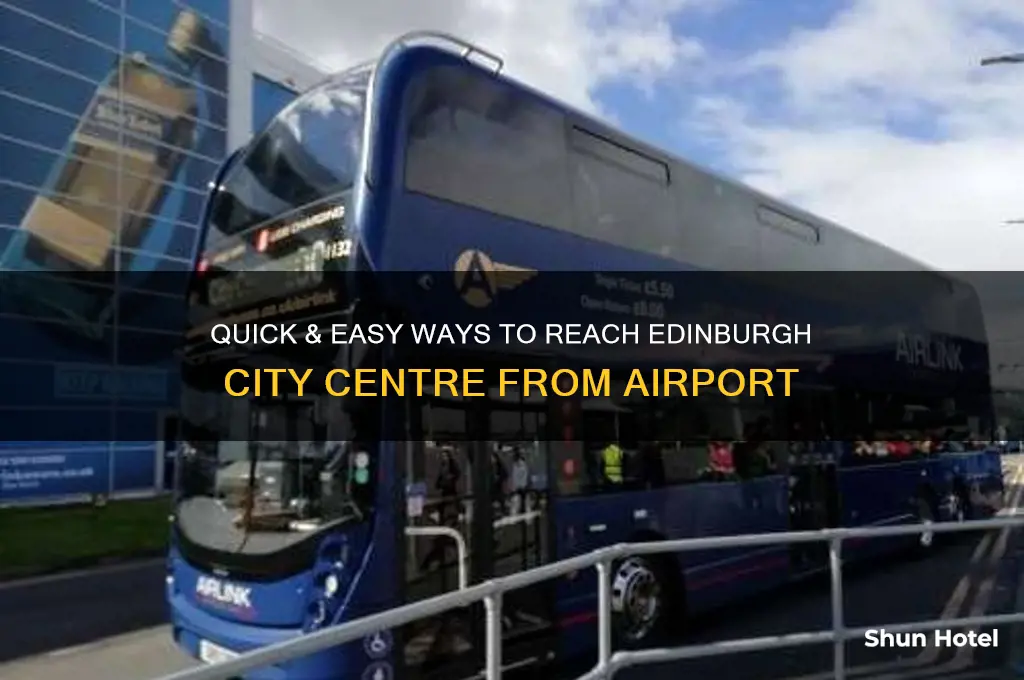 how to get to edinburgh city center from airport
