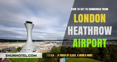 Traveling from London Heathrow to Edinburgh: Easy Transport Options