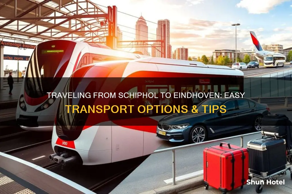 how to get to eindhoven from schiphol airport