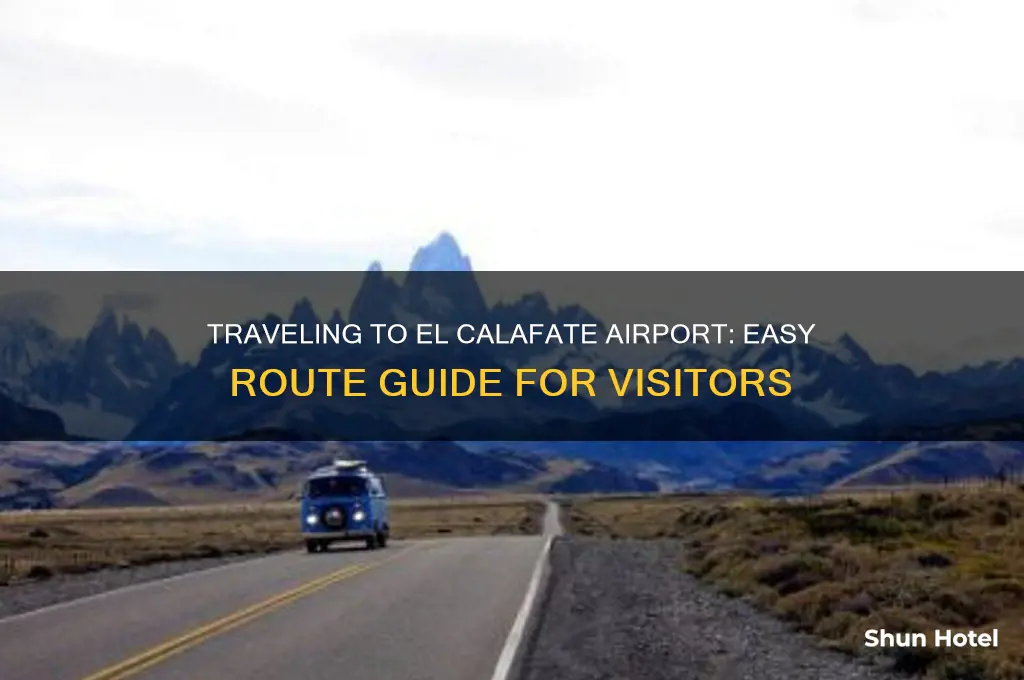 how to get to el calafate airport