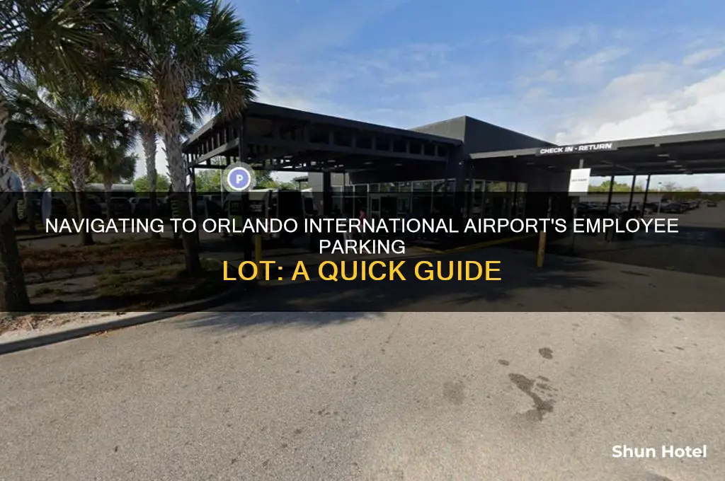 how to get to employee parking lot orlando international airport