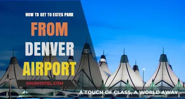 Denver Airport to Estes Park: Your Ultimate Travel Guide