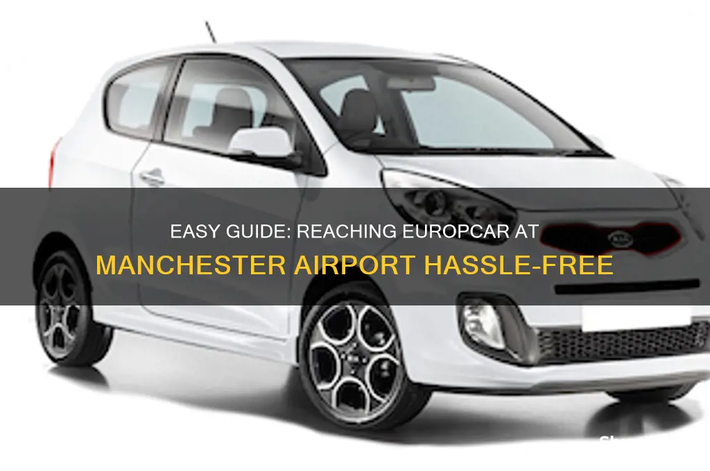 how to get to europcar manchester airport