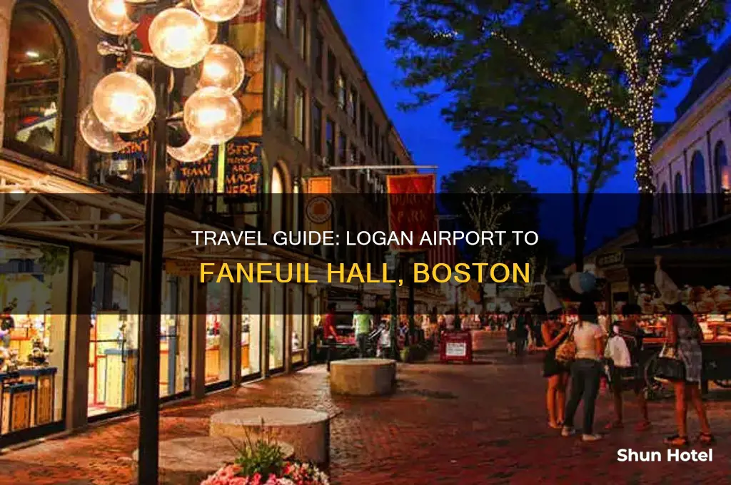 how to get to faneuil hall from logan airport