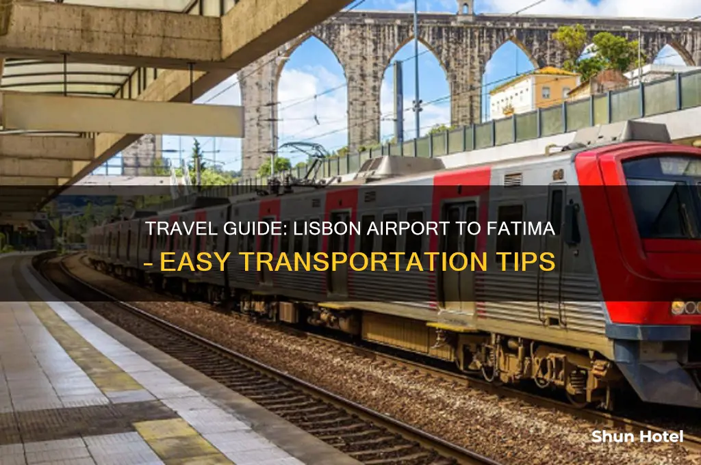 how to get to fatima from lisbon airport