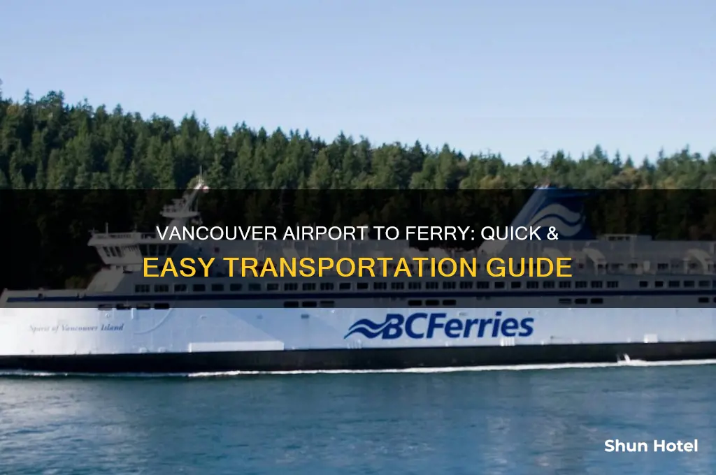 how to get to ferry from vancouver airport