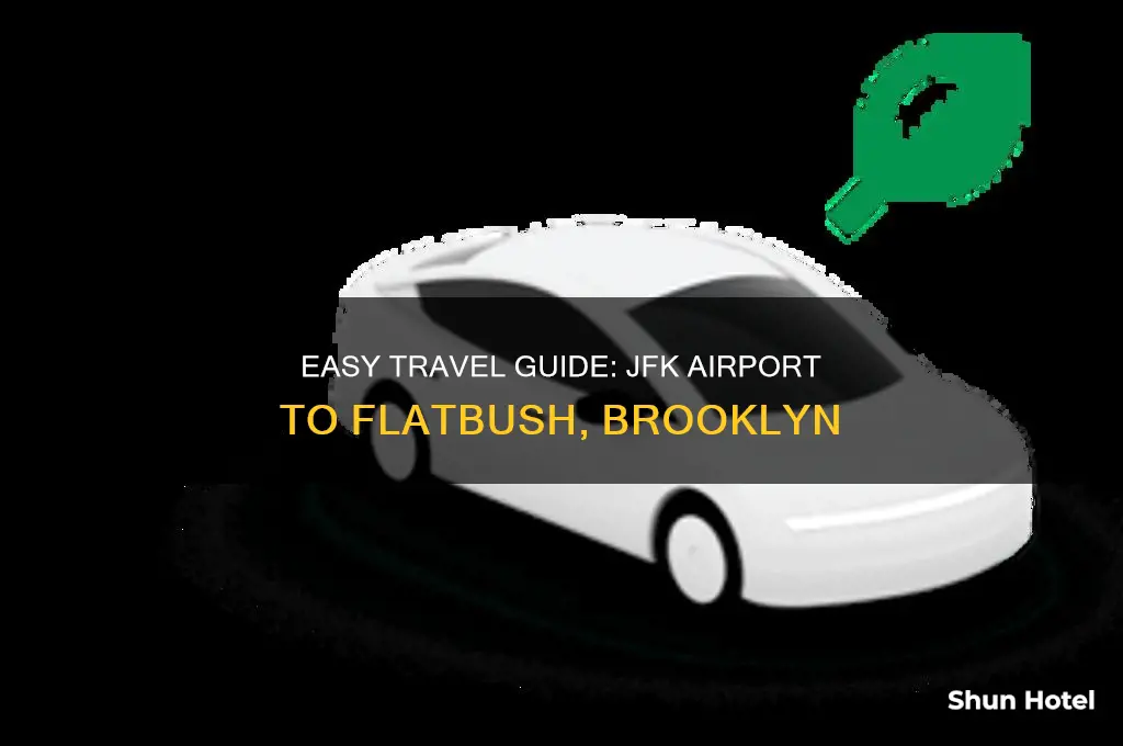 how to get to flatbush from jfk airport