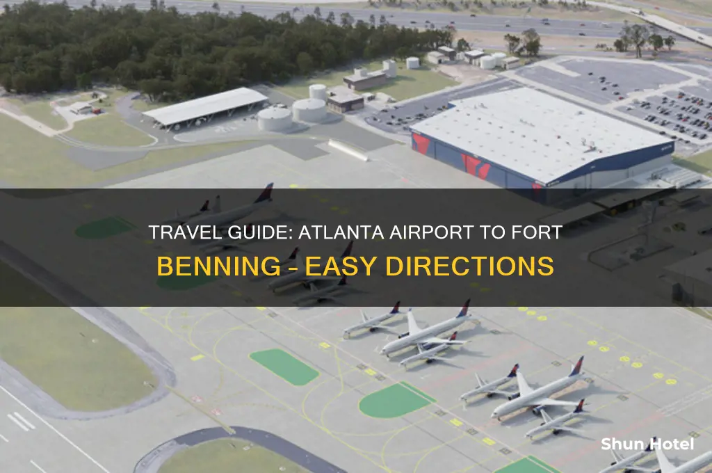 how to get to fort benning from atlanta airport