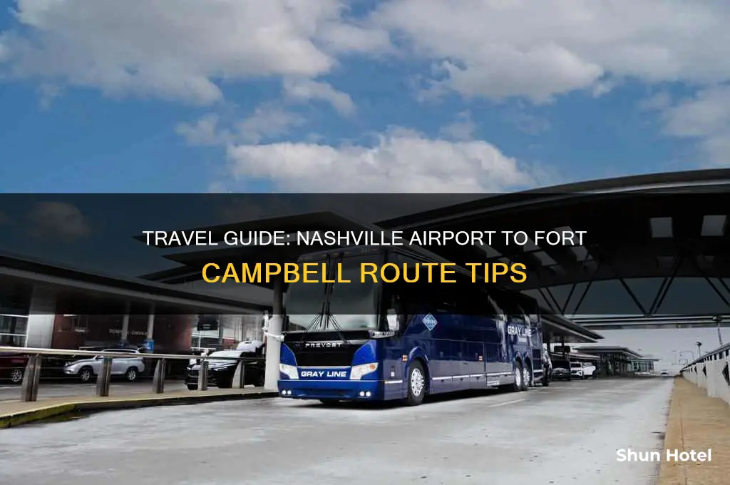 how to get to fort campbell from nashville airport