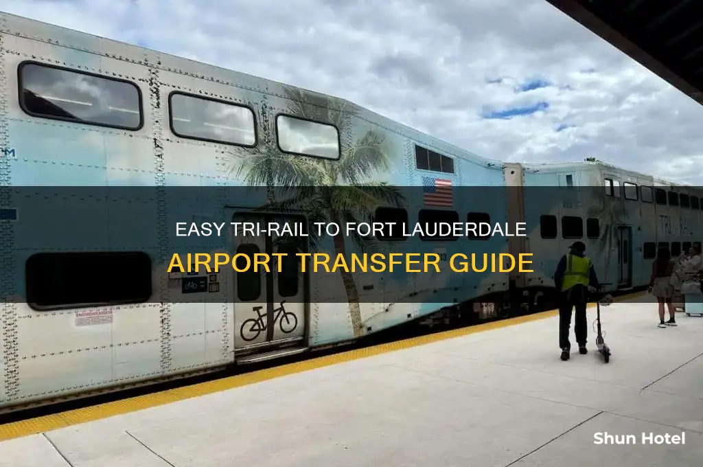 how to get to fort lauderdale airport from tri rail