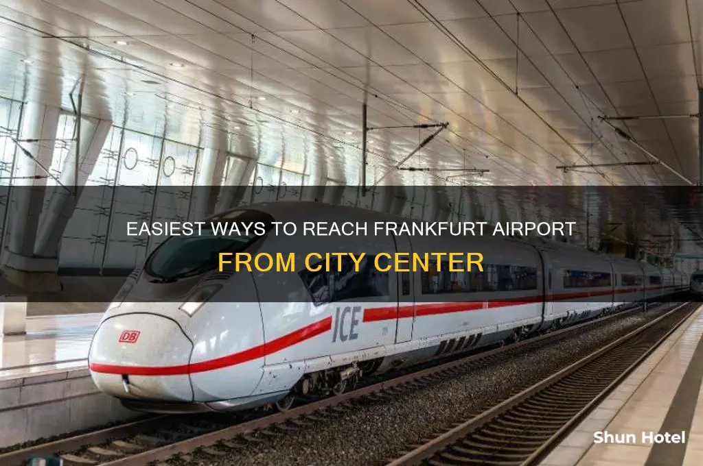 how to get to frankfurt airport from city center
