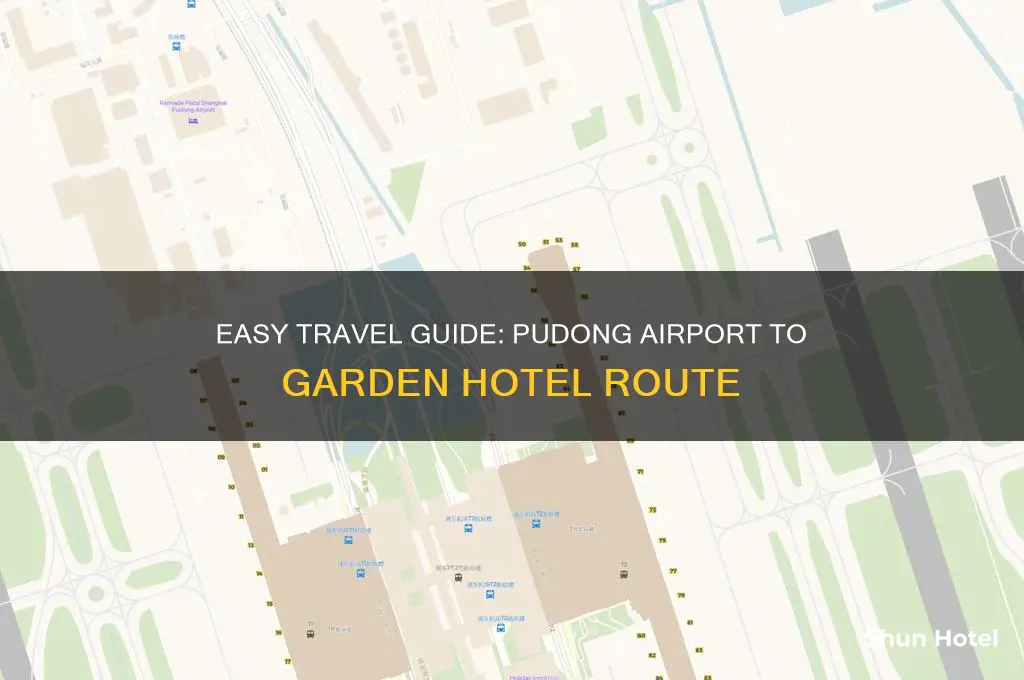 how to get to garden hotel from pudong airport