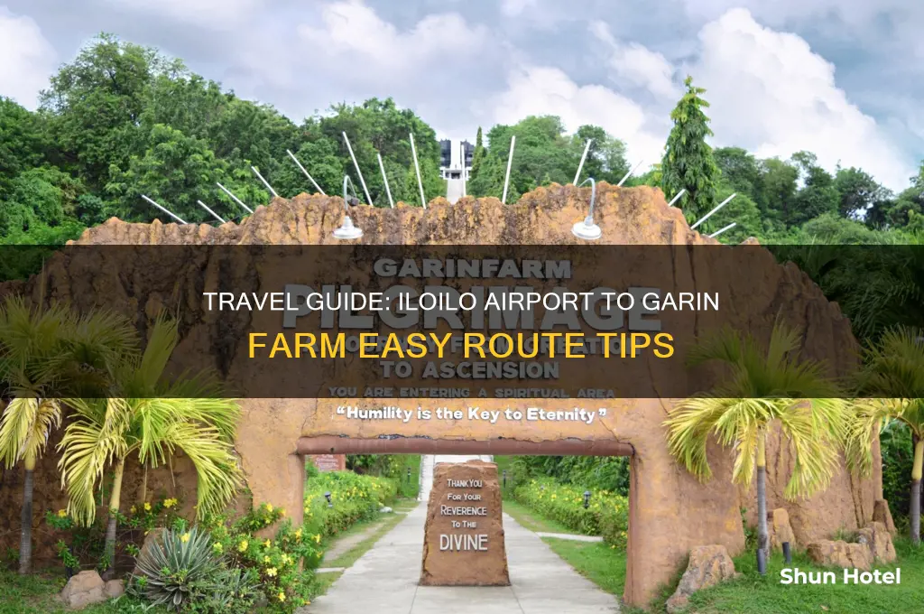 how to get to garin farm from iloilo airport