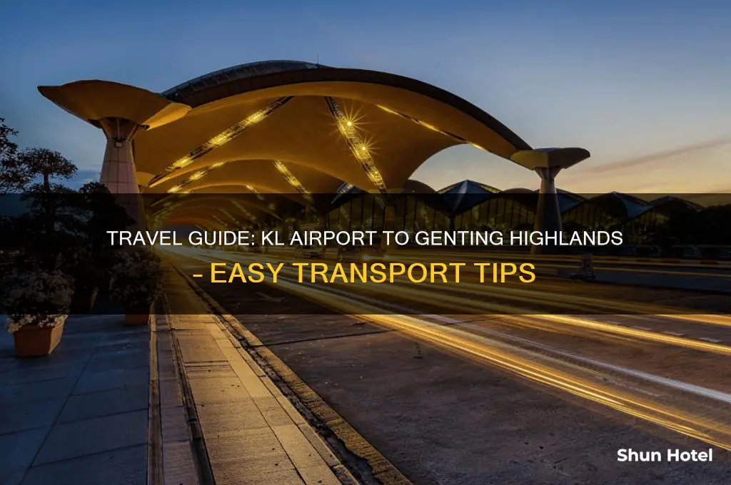 how to get to genting from kl airport