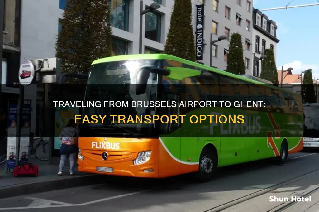 how to get to ghent from brussels airport