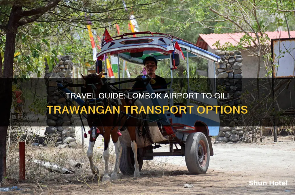 how to get to gili trawangan from lombok airport