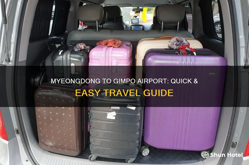 how to get to gimpo airport from myeongdong