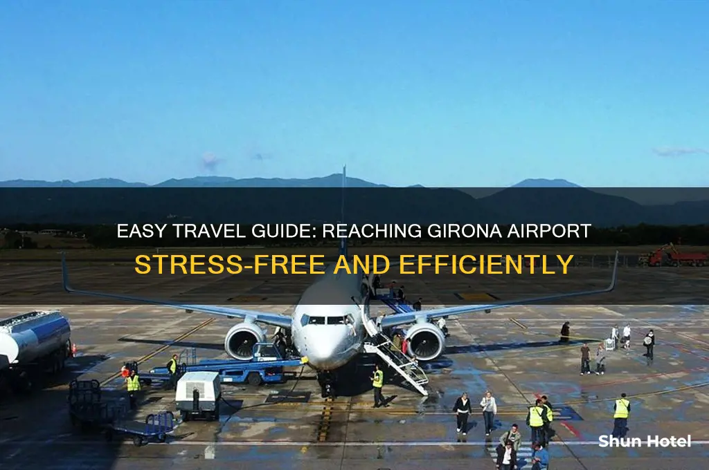 how to get to girona airport