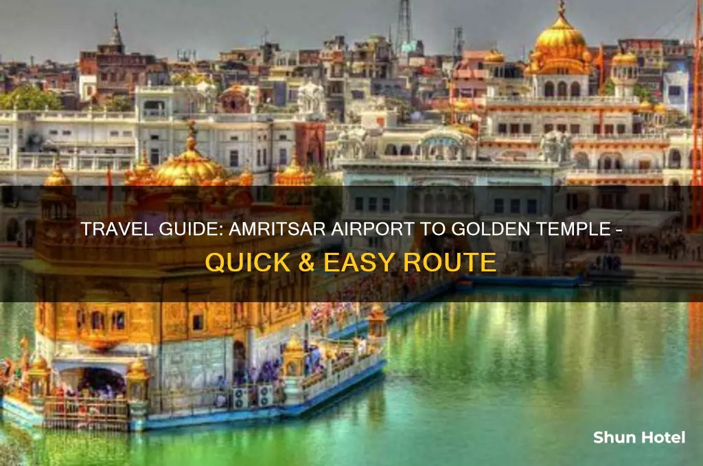 how to get to golden temple from amritsar airport