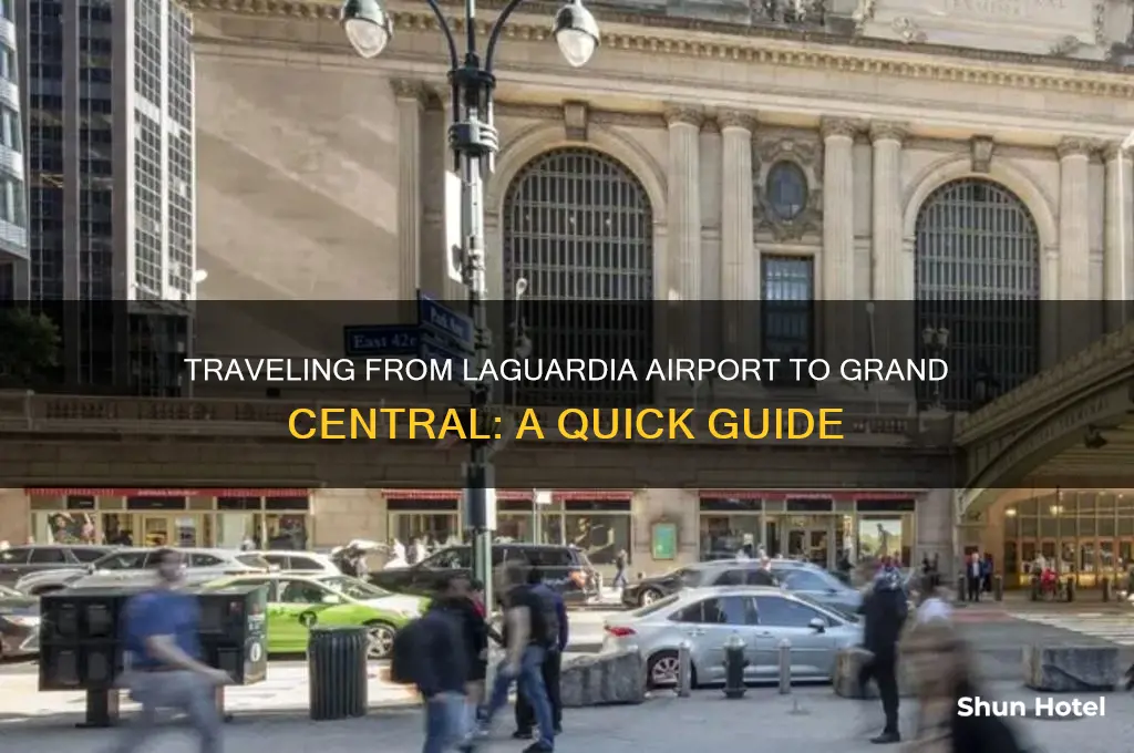 how to get to grand central from laguardia airport