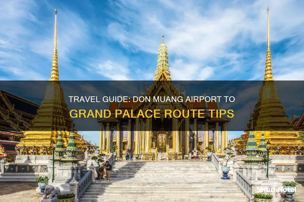 how to get to grand palace from don muang airport