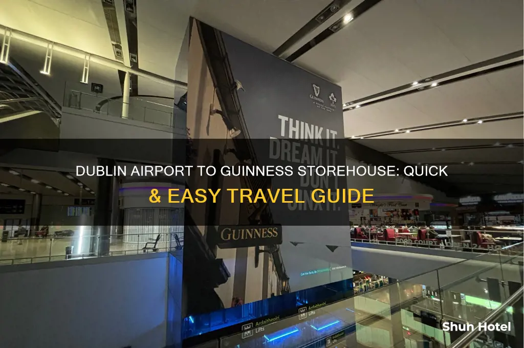 how to get to guinness storehouse from dublin airport