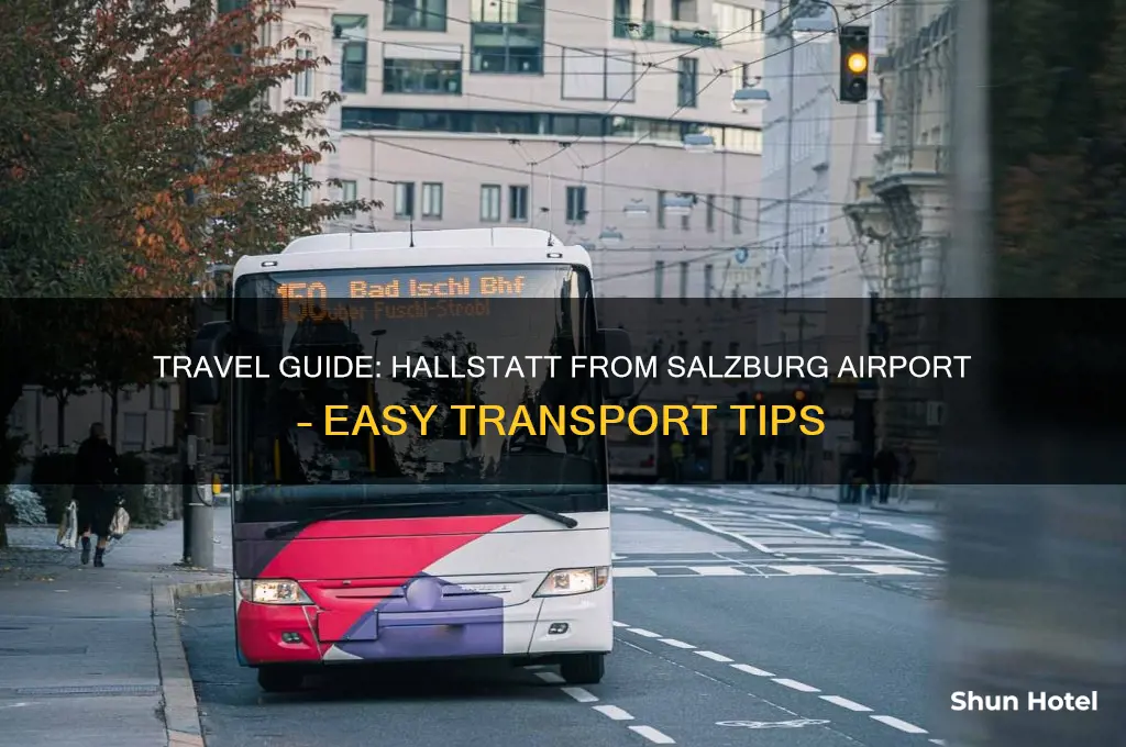 how to get to hallstatt from salzburg airport