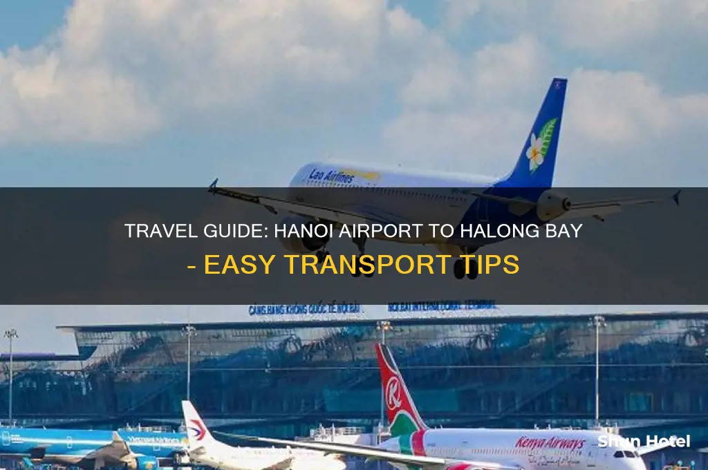 how to get to halong bay from hanoi airport