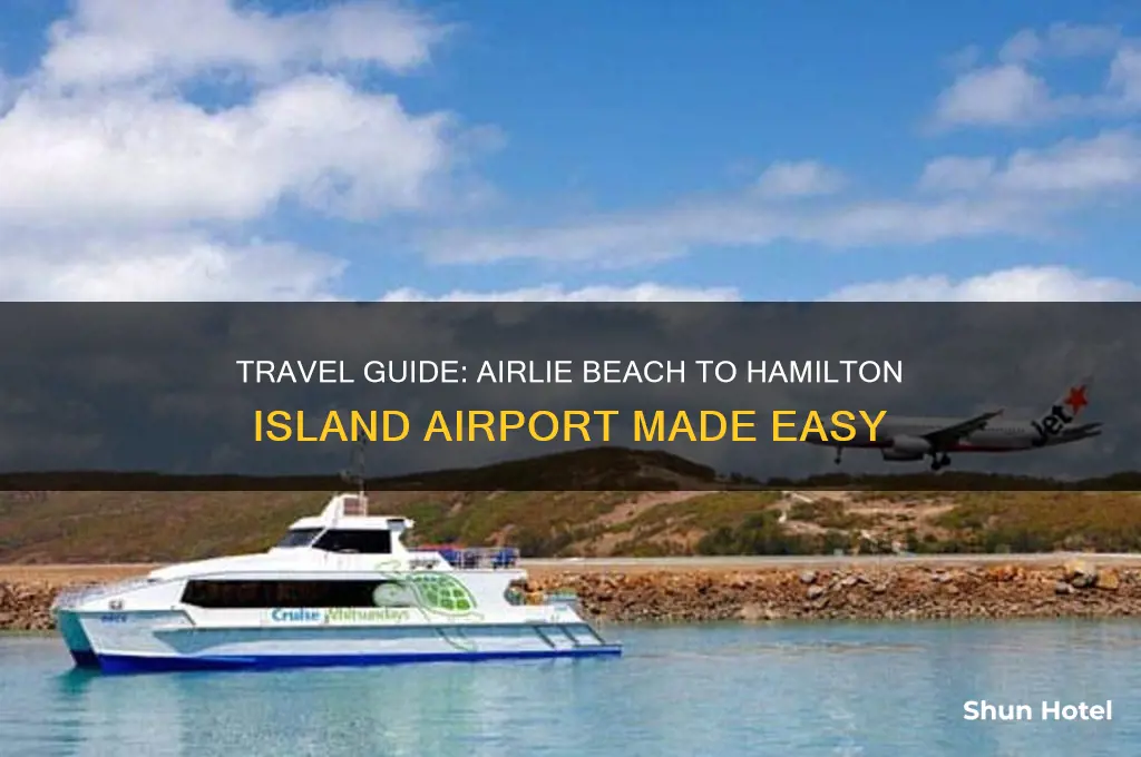 how to get to hamilton island airport from airlie beach