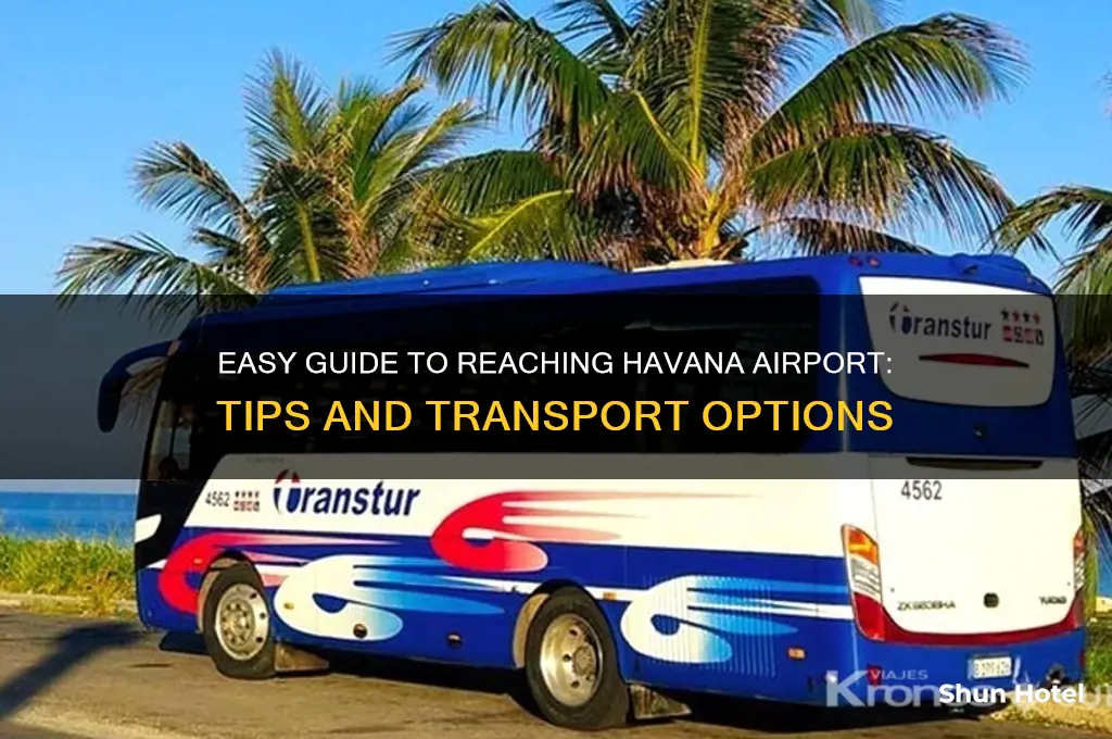 how to get to havana airport